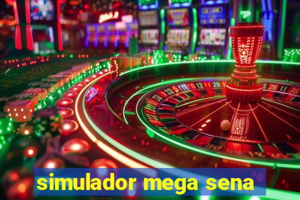 simulador mega sena